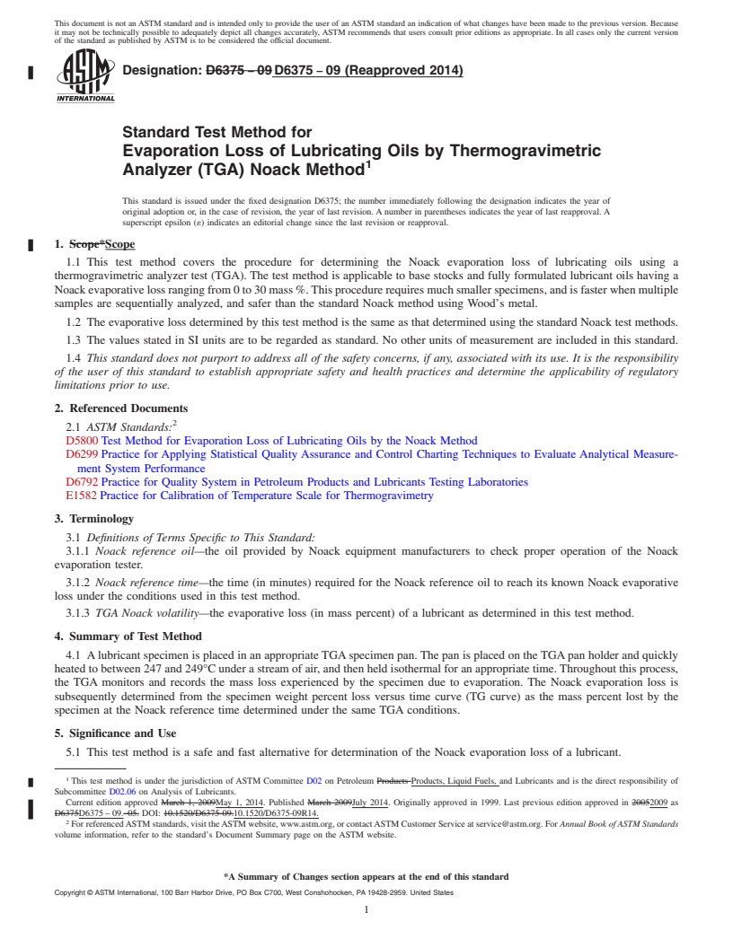 REDLINE ASTM D6375-09(2014) - Standard Test Method for  Evaporation Loss of Lubricating Oils by Thermogravimetric Analyzer   &#40;TGA&#41; Noack Method