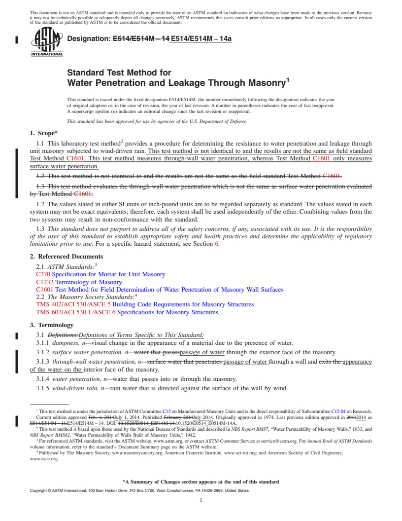 REDLINE ASTM E514/E514M-14a - Standard Test Method for  Water Penetration and Leakage Through Masonry