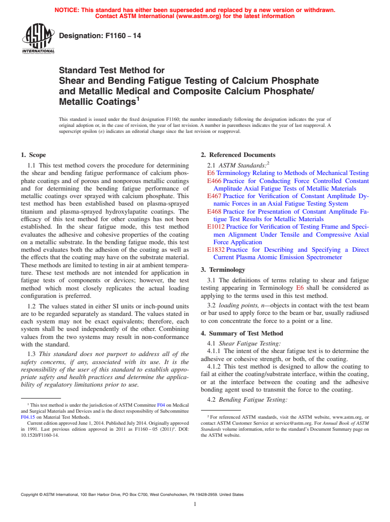 ASTM F1160-14 - Standard Test Method for Shear and Bending Fatigue Testing of Calcium Phosphate and  Metallic Medical and Composite Calcium Phosphate/Metallic Coatings