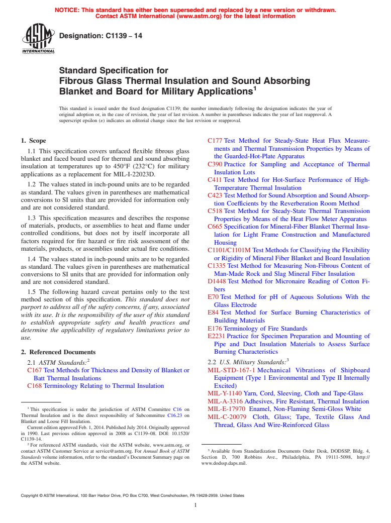 ASTM C1139-14 - Standard Specification for  Fibrous Glass Thermal Insulation and Sound Absorbing Blanket  and Board for Military Applications (Withdrawn 2019)