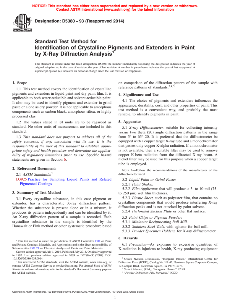 ASTM D5380-93(2014) - Standard Test Method for Identification of Crystalline Pigments and Extenders in Paint  by X-Ray     Diffraction Analysis