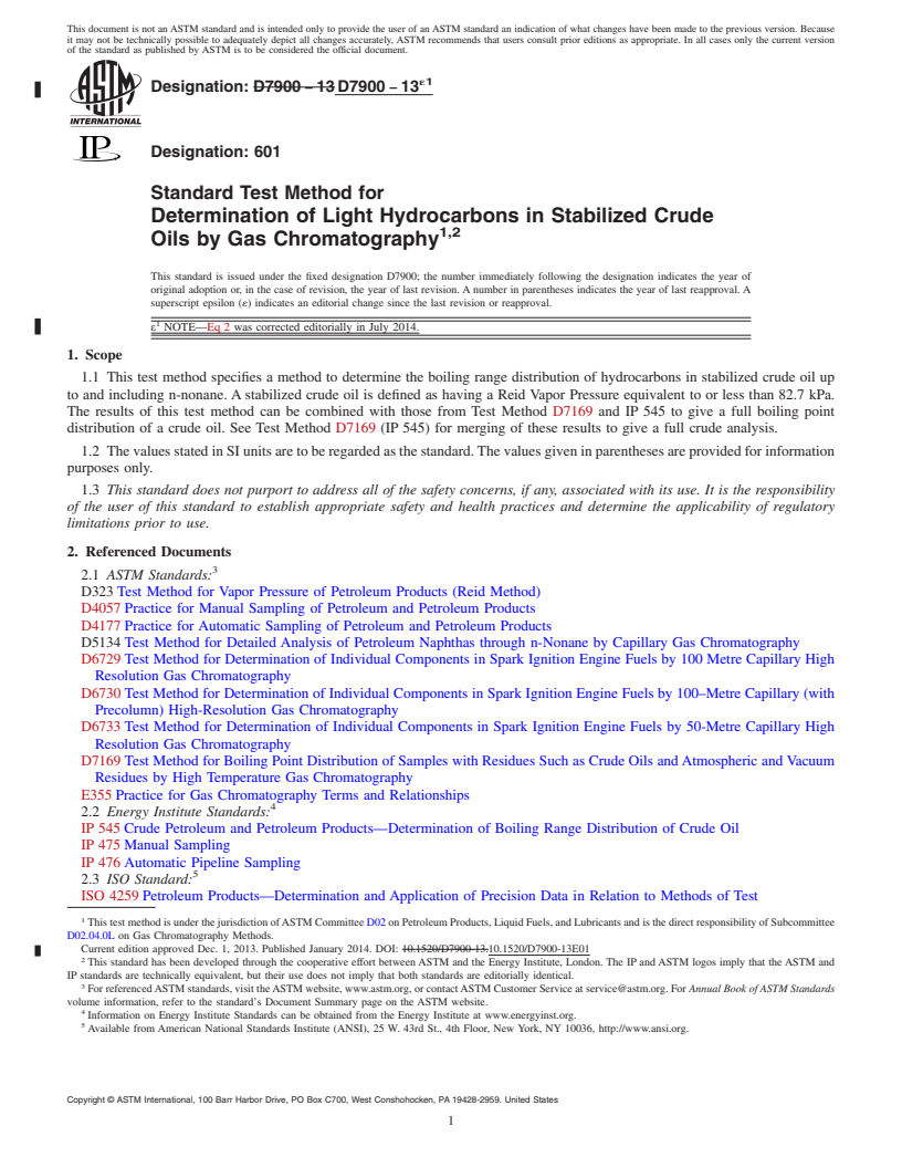 REDLINE ASTM D7900-13e1 - Standard Test Method for Determination of Light Hydrocarbons in Stabilized Crude Oils  by Gas Chromatography