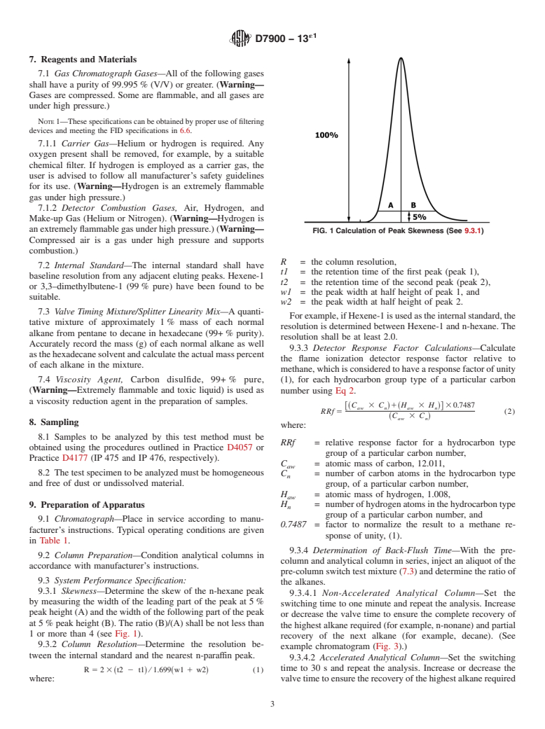 ASTM D7900-13e1 - Standard Test Method for Determination of Light Hydrocarbons in Stabilized Crude Oils  by Gas Chromatography