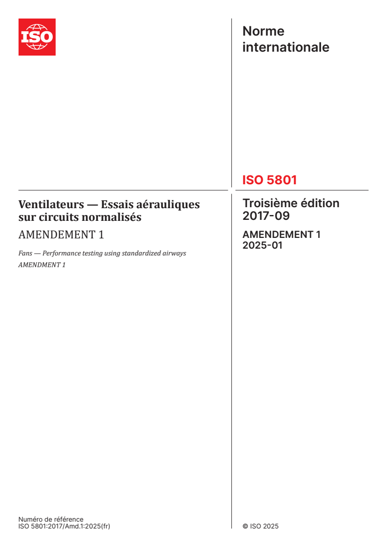 ISO 5801:2017/Amd 1:2025 - Ventilateurs — Essais aérauliques sur circuits normalisés — Amendement 1
Released:10. 01. 2025