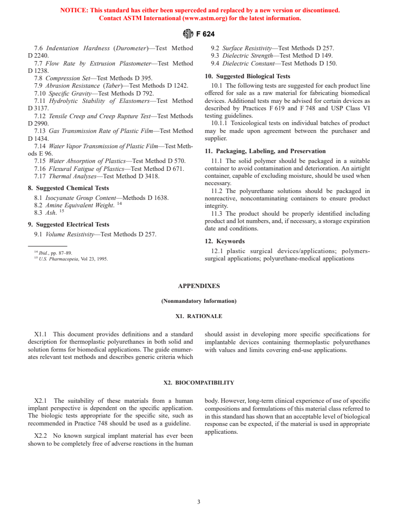 ASTM F624-98ae1 - Standard Guide for Evaluation of Thermoplastic Polyurethane Solids and Solutions for Biomedical Applications