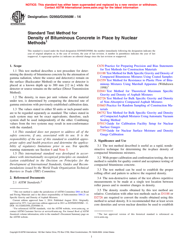 ASTM D2950/D2950M-14 - Standard Test Method for  Density of Bituminous Concrete in Place by Nuclear Methods