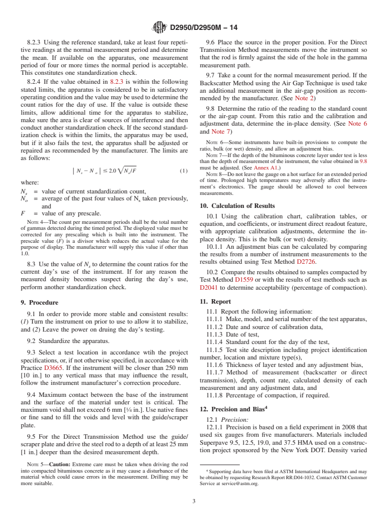 ASTM D2950/D2950M-14 - Standard Test Method for  Density of Bituminous Concrete in Place by Nuclear Methods