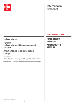 SIST ISO 16000-40:2019/A1:2025 ISO 16000-40:2019/Amd 1:2024 - Indoor air — Part 40: Indoor air quality management system — Amendment 1: Climate action changes
Released:23. 02. 2024 - Page 1 preview