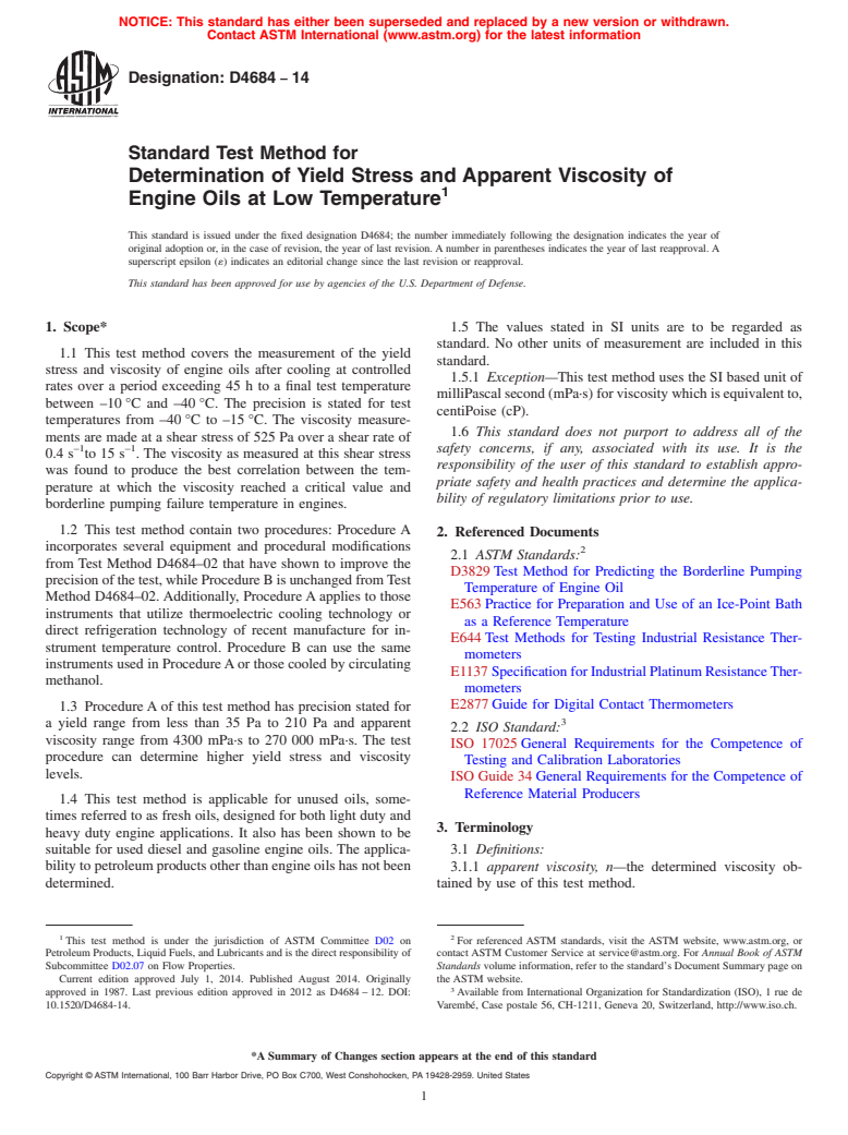 ASTM D4684-14 - Standard Test Method for Determination of Yield Stress and Apparent Viscosity of Engine  Oils at Low Temperature