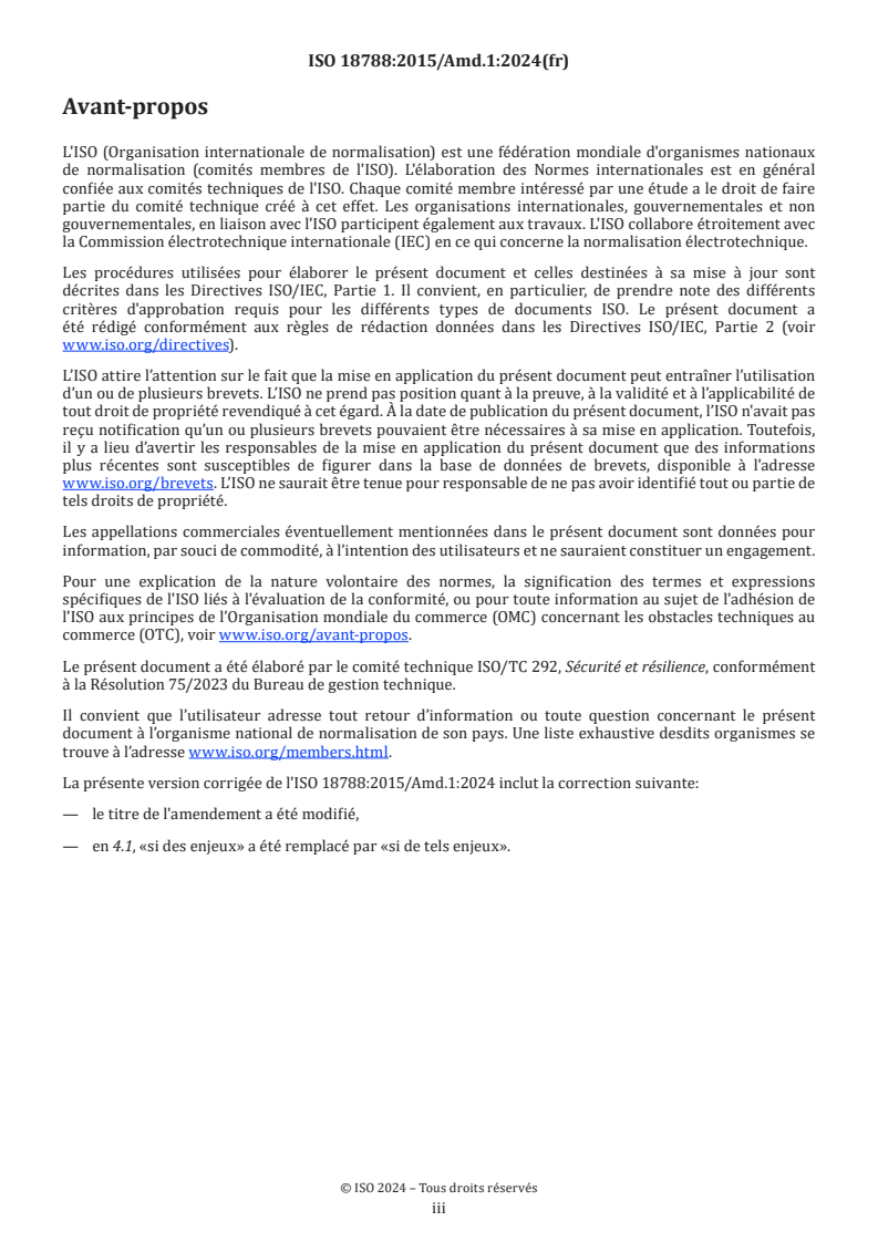 ISO 18788:2015/Amd 1:2024 - Système de management des opérations de sécurité privées — Exigences et lignes directrices pour son utilisation — Amendement 1: Changements concernant les actions en lien avec le climat
Released:8/30/2024