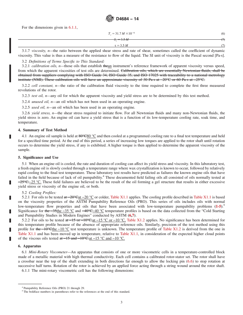 REDLINE ASTM D4684-14 - Standard Test Method for Determination of Yield Stress and Apparent Viscosity of Engine  Oils at Low Temperature