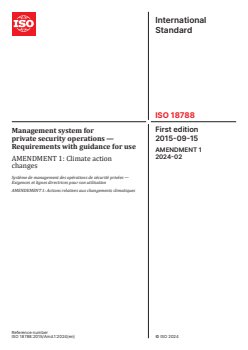 ISO 18788:2015/Amd 1:2024 ISO 18788:2015/Amd 1:2024 - Management system for private security operations — Requirements with guidance for use — Amendment 1: Climate action changes
Released:23. 02. 2024 - Page 1 preview