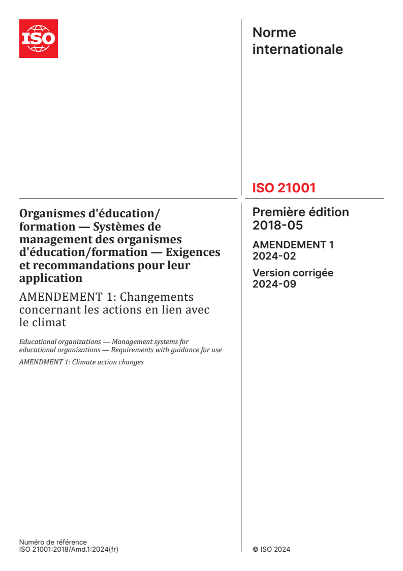 ISO 21001:2018/Amd 1:2024 - Organismes d'éducation/formation — Systèmes de management des organismes d'éducation/formation — Exigences et recommandations pour leur application — Amendement 1: Changements concernant les actions en lien avec le climat
Released:8/30/2024