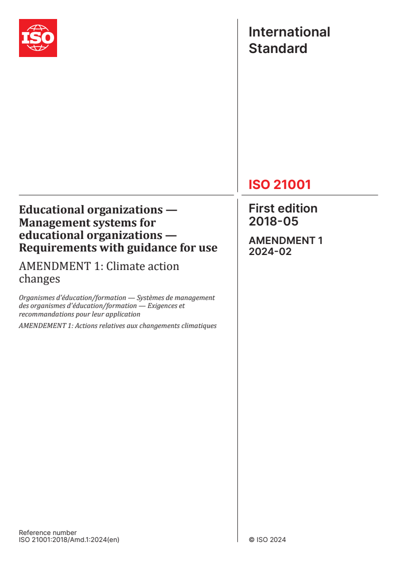 ISO 21001:2018/Amd 1:2024 - Educational organizations — Management systems for educational organizations — Requirements with guidance for use — Amendment 1: Climate action changes
Released:23. 02. 2024