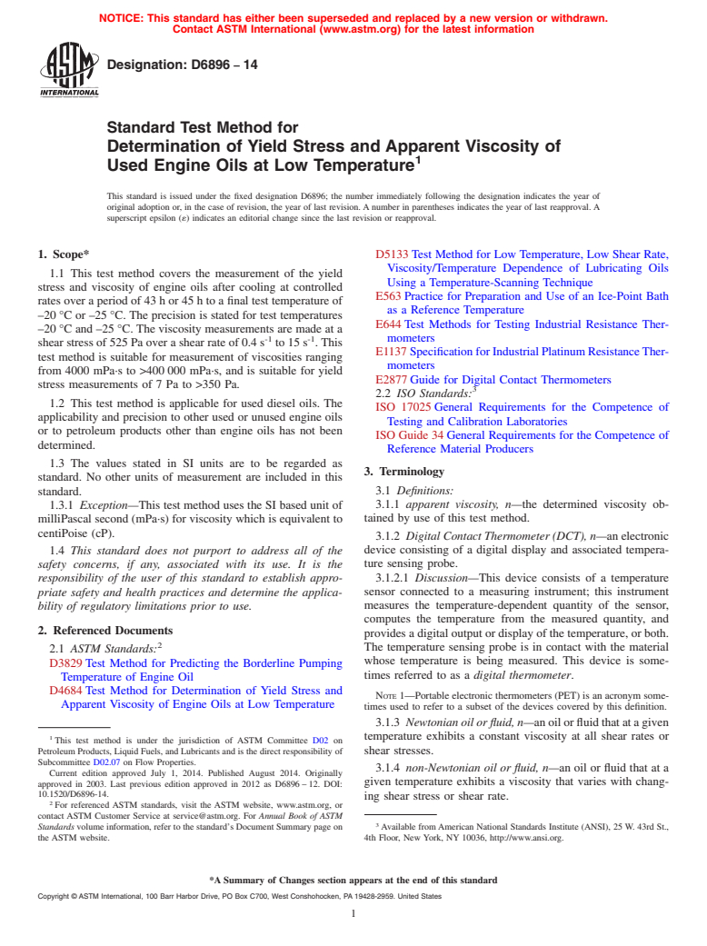 ASTM D6896-14 - Standard Test Method for Determination of Yield Stress and Apparent Viscosity of Used  Engine Oils at Low Temperature