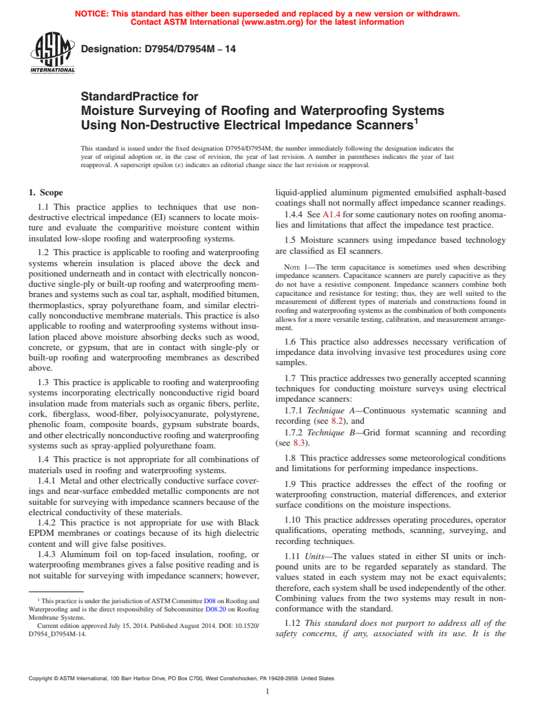 ASTM D7954/D7954M-14 - Standard Practice for Moisture Surveying of Roofing and Waterproofing Systems Using  Non-Destructive Electrical Impedance Scanners