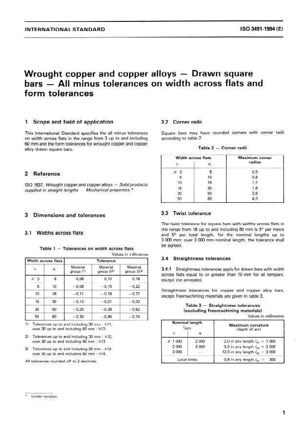 ISO 3491:1984 - Wrought copper and copper alloys -- Drawn square bars -- All minus tolerances on width across flats and form tolerances
