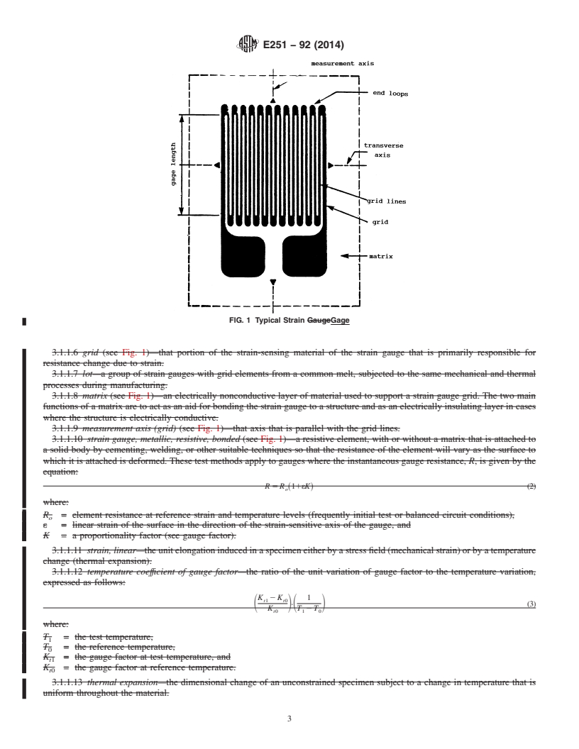 REDLINE ASTM E251-92(2014) - Standard Test Methods for  Performance Characteristics of Metallic Bonded Resistance Strain  Gages