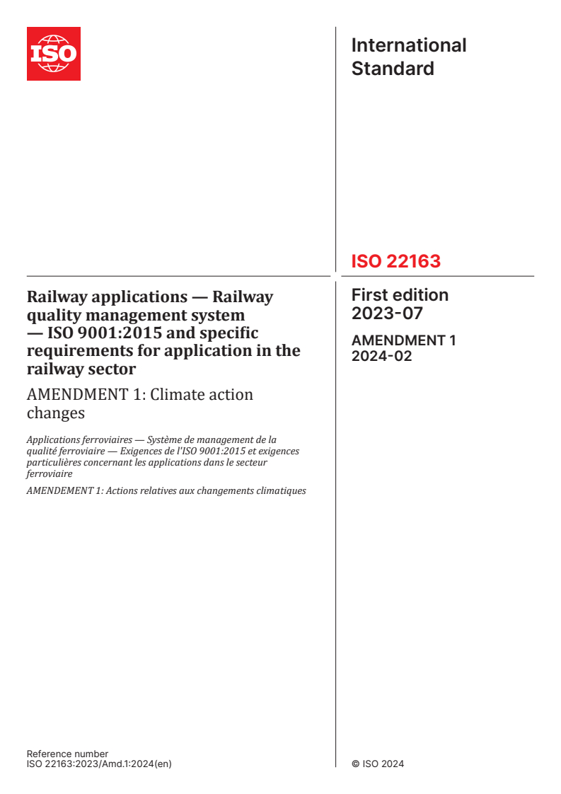 ISO 22163:2023/Amd 1:2024 - Railway applications — Railway quality management system — ISO 9001:2015 and specific requirements for application in the railway sector — Amendment 1: Climate action changes
Released:23. 02. 2024