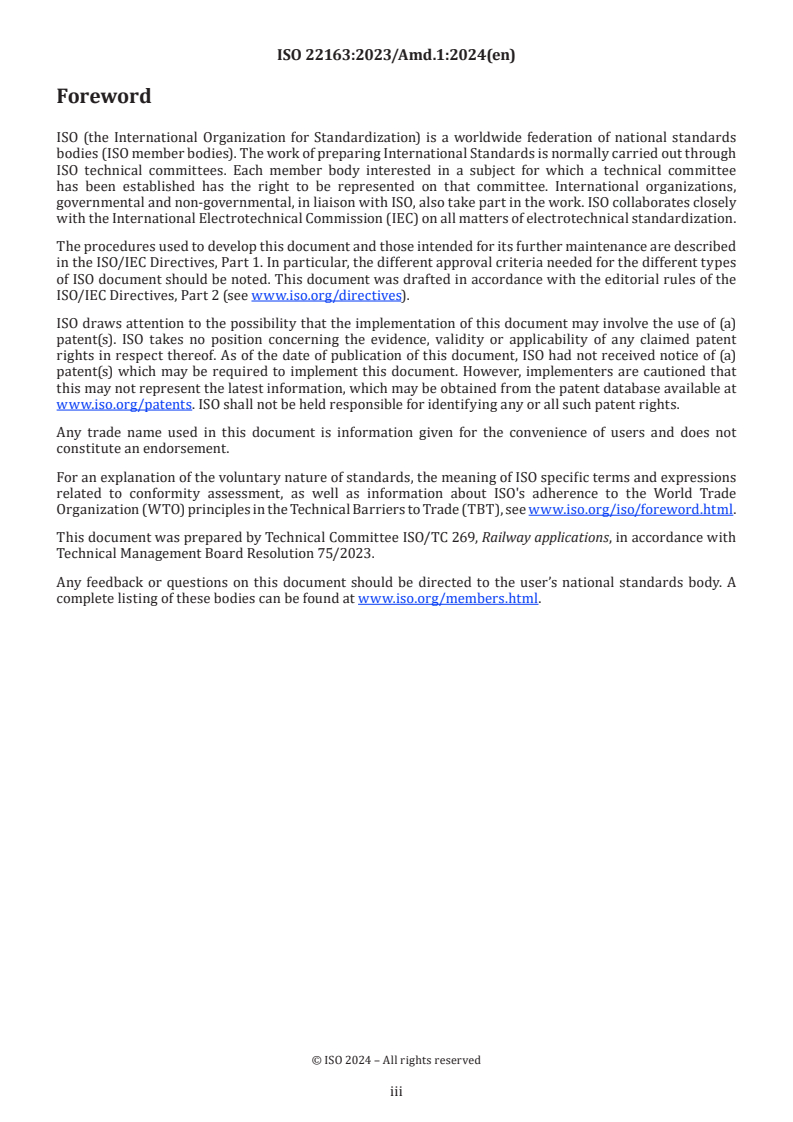 ISO 22163:2023/Amd 1:2024 - Railway applications — Railway quality management system — ISO 9001:2015 and specific requirements for application in the railway sector — Amendment 1: Climate action changes
Released:23. 02. 2024