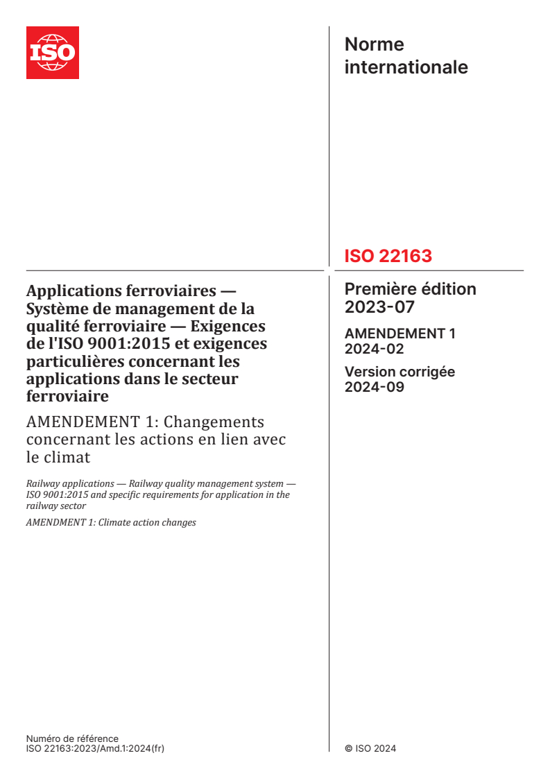 ISO 22163:2023/Amd 1:2024 - Applications ferroviaires — Système de management de la qualité ferroviaire — Exigences de l'ISO 9001:2015 et exigences particulières concernant les applications dans le secteur ferroviaire — Amendement 1: Changements concernant les actions en lien avec le climat
Released:8/30/2024