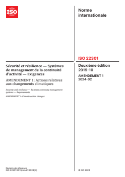 ISO 22301:2019/Amd 1:2024 - Sécurité et résilience — Systèmes de management de la continuité d'activité — Exigences — Amendement 1: Actions relatives aux changements climatiques
Released:23. 02. 2024 - Page 1 preview