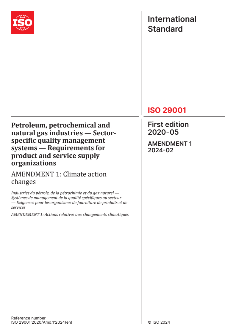 ISO 29001:2020/Amd 1:2024 - Petroleum, petrochemical and natural gas industries — Sector-specific quality management systems — Requirements for product and service supply organizations — Amendment 1: Climate action changes
Released:23. 02. 2024
