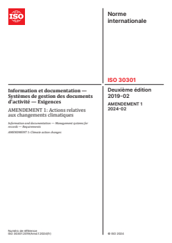 ISO 30301:2019/Amd 1:2024 - Information et documentation — Systèmes de gestion des documents d'activité — Exigences — Amendement 1: Actions relatives aux changements climatiques
Released:23. 02. 2024 - Page 1 preview