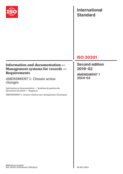ISO 30301:2019/Amd 1:2024 - Information and documentation — Management systems for records — Requirements — Amendment 1: Climate action changes
Released:23. 02. 2024 - Page 1 preview