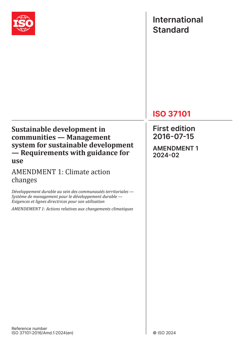 ISO 37101:2016/Amd 1:2024 - Sustainable development in communities — Management system for sustainable development — Requirements with guidance for use — Amendment 1: Climate action changes
Released:23. 02. 2024