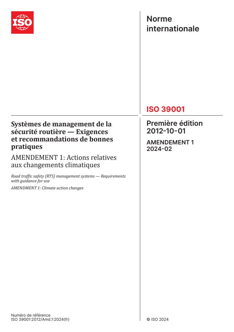 ISO 39001:2012/Amd 1:2024 - Systèmes de management de la sécurité routière — Exigences et recommandations de bonnes pratiques — Amendement 1: Actions relatives aux changements climatiques
Released:23. 02. 2024