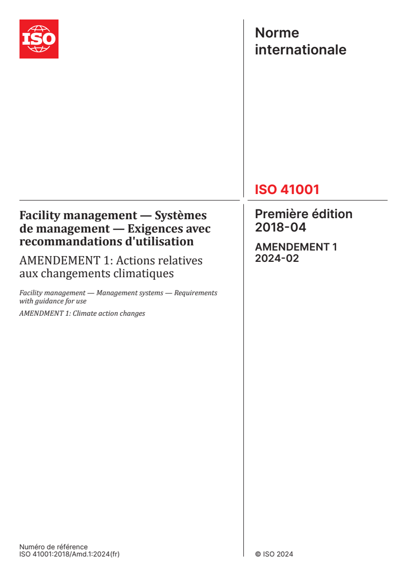 ISO 41001:2018/Amd 1:2024 - Facility management — Systèmes de management — Exigences avec recommandations d'utilisation — Amendement 1: Actions relatives aux changements climatiques
Released:23. 02. 2024