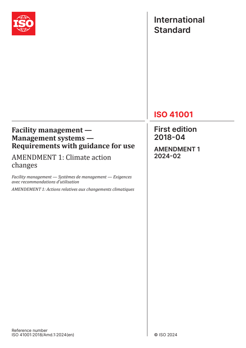ISO 41001:2018/Amd 1:2024 - Facility management — Management systems — Requirements with guidance for use — Amendment 1: Climate action changes
Released:23. 02. 2024