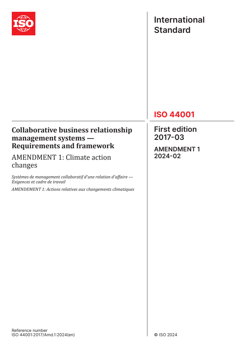 ISO 44001:2017/Amd 1:2024 - Collaborative business relationship management systems — Requirements and framework — Amendment 1: Climate action changes
Released:23. 02. 2024