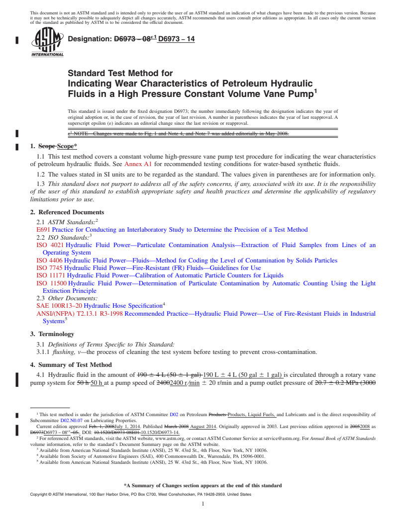 REDLINE ASTM D6973-14 - Standard Test Method for  Indicating Wear Characteristics of Petroleum Hydraulic Fluids  in a High Pressure Constant Volume Vane Pump