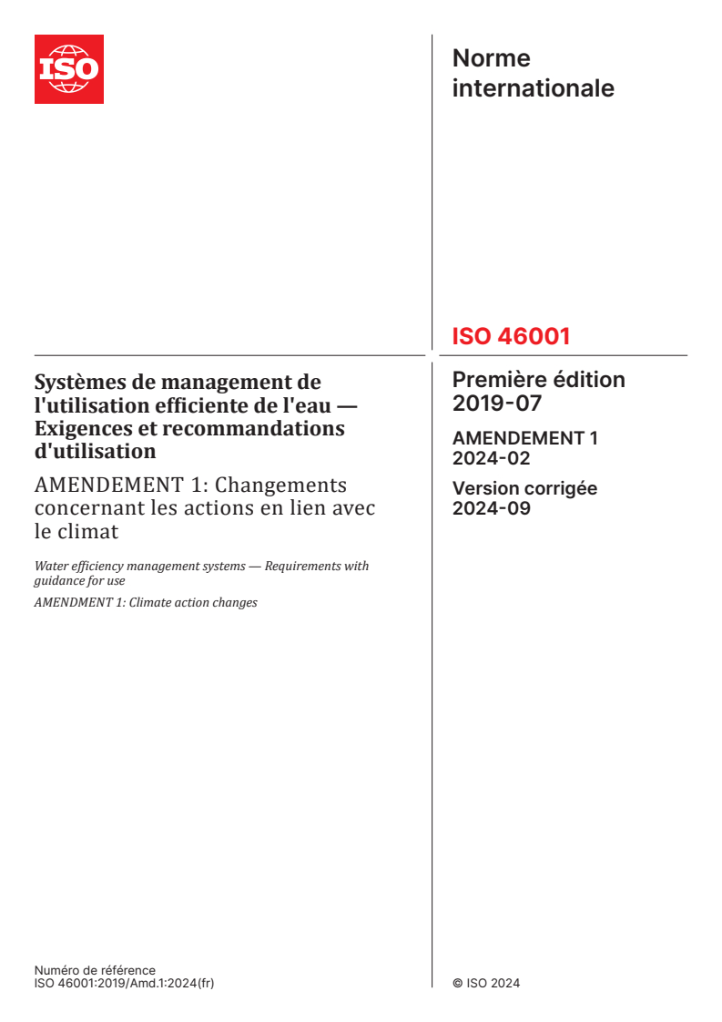 ISO 46001:2019/Amd 1:2024 - Systèmes de management de l'utilisation efficiente de l'eau — Exigences et recommandations d'utilisation — Amendement 1: Changements concernant les actions en lien avec le climat
Released:8/30/2024