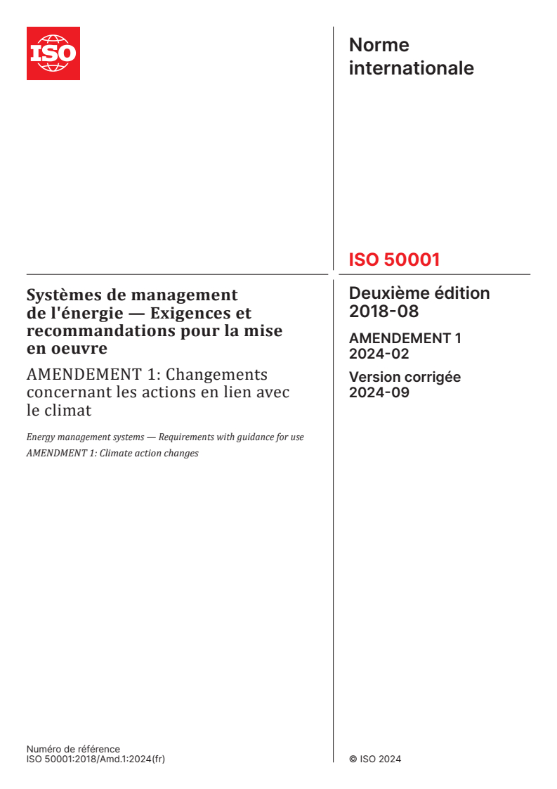 ISO 50001:2018/Amd 1:2024 - Systèmes de management de l'énergie — Exigences et recommandations pour la mise en oeuvre — Amendement 1: Changements concernant les actions en lien avec le climat
Released:8/30/2024