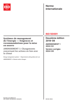 ISO 50001:2018/Amd 1:2024 - Systèmes de management de l'énergie — Exigences et recommandations pour la mise en oeuvre — Amendement 1: Changements concernant les actions en lien avec le climat
Released:8/30/2024 - Page 1 preview