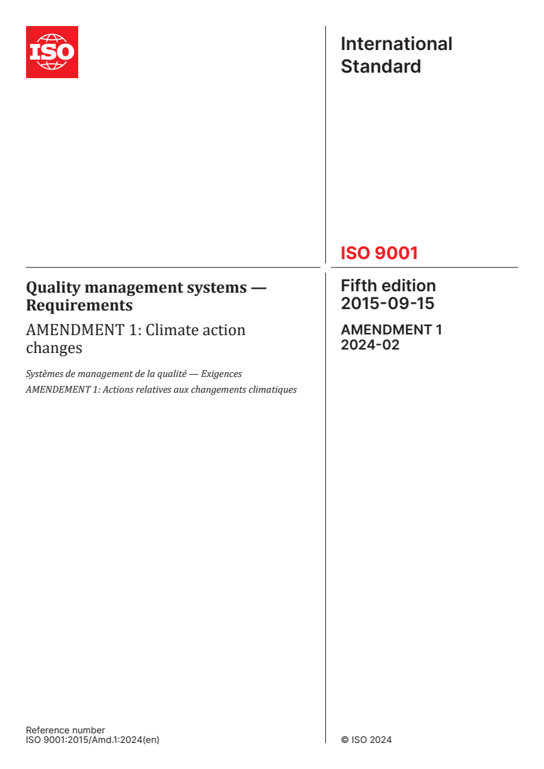 ISO 9001:2015/Amd 1:2024 - Quality management systems — Requirements — Amendment 1: Climate action changes
Released:23. 02. 2024