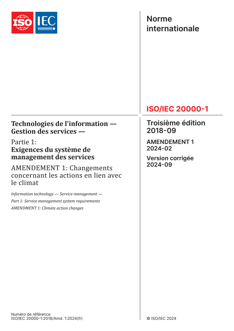 ISO/IEC 20000-1:2018/Amd 1:2024 - Technologies de l'information — Gestion des services — Partie 1: Exigences du système de management des services — Amendement 1: Changements concernant les actions en lien avec le climat
Released:8/30/2024