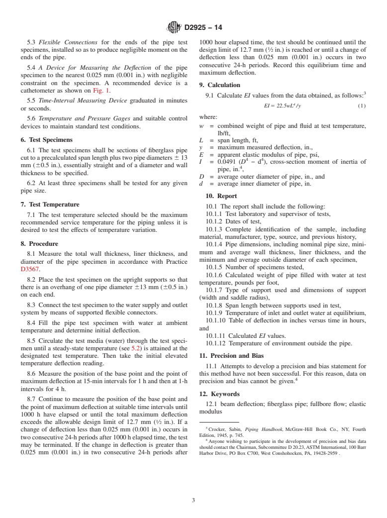 ASTM D2925-14 - Standard Test Method for  Beam Deflection of &ldquo;Fiberglass&rdquo; &#40;Glass-Fiber-Reinforced  Thermosetting Resin&#41; Pipe Under Full Bore Flow