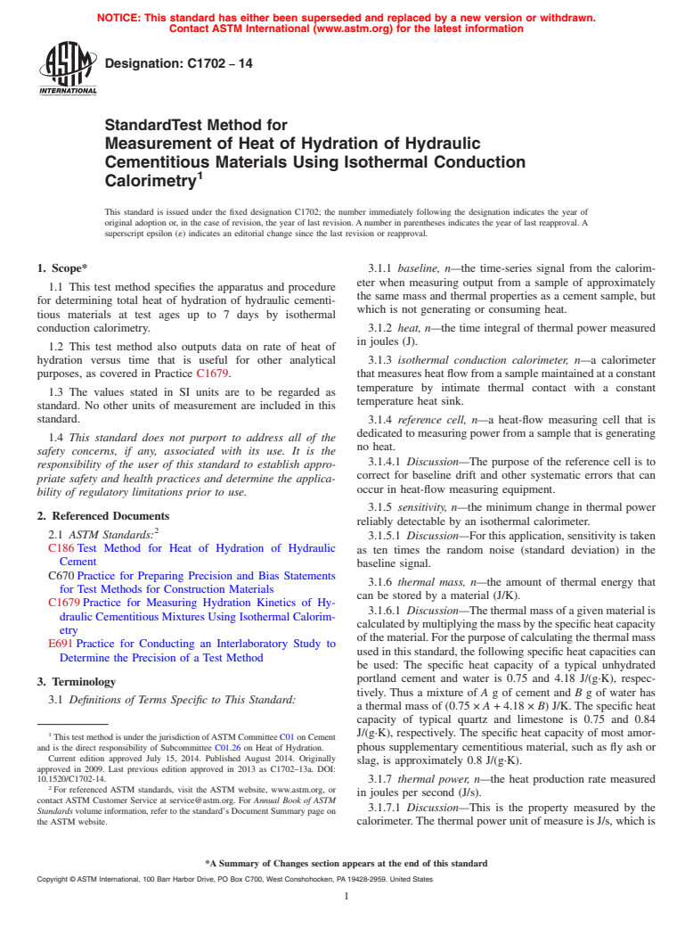 ASTM C1702-14 - Standard Test Method for  Measurement of Heat of Hydration of Hydraulic Cementitious  Materials Using Isothermal Conduction Calorimetry