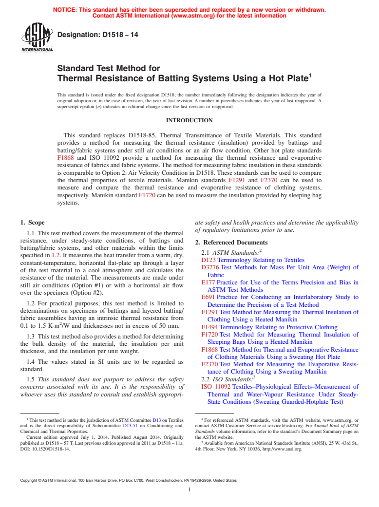 ASTM D1518-14 - Standard Test Method for  Thermal Resistance of Batting Systems Using a Hot Plate (Withdrawn 2023)