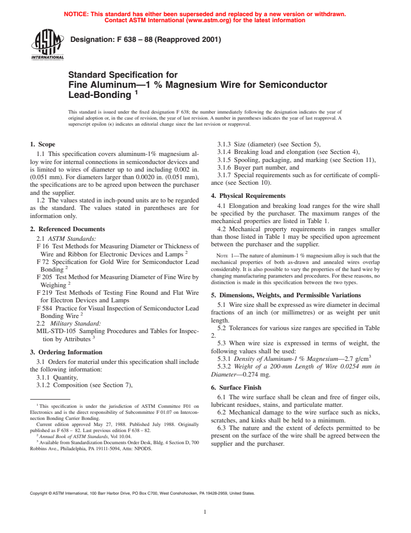 ASTM F638-88(2001) - Standard Specification for Fine Aluminum-1% Magnesium Wire for Semiconductor Lead-Bonding (Withdrawn 2006)