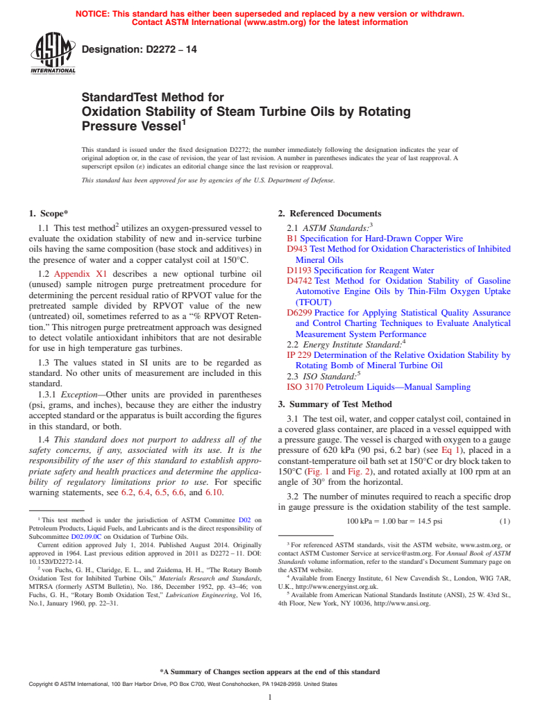 ASTM D2272-14 - Standard Test Method for  Oxidation Stability of Steam Turbine Oils by Rotating Pressure   Vessel