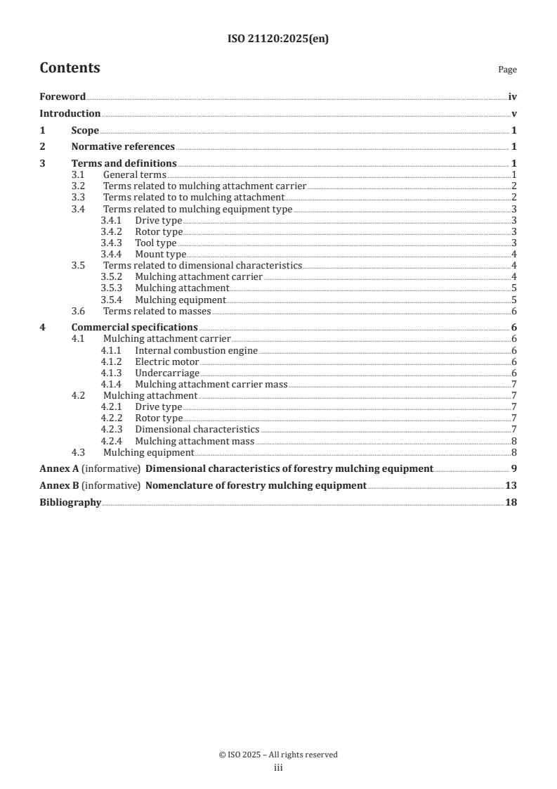 ISO 21120:2025 - Machinery for forestry — Forestry mulching equipment — Terms, definitions and commercial specifications
Released:10. 01. 2025