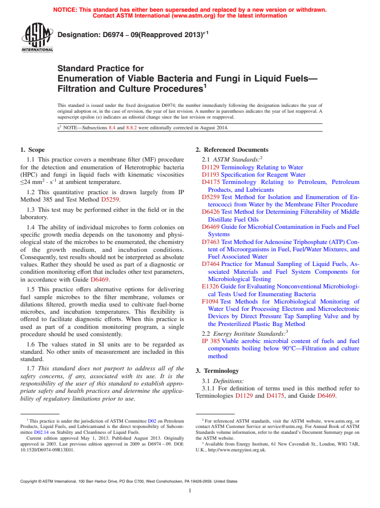 ASTM D6974-09(2013)e1 - Standard Practice for  Enumeration of Viable Bacteria and Fungi in Liquid Fuels&mdash;Filtration  and Culture Procedures