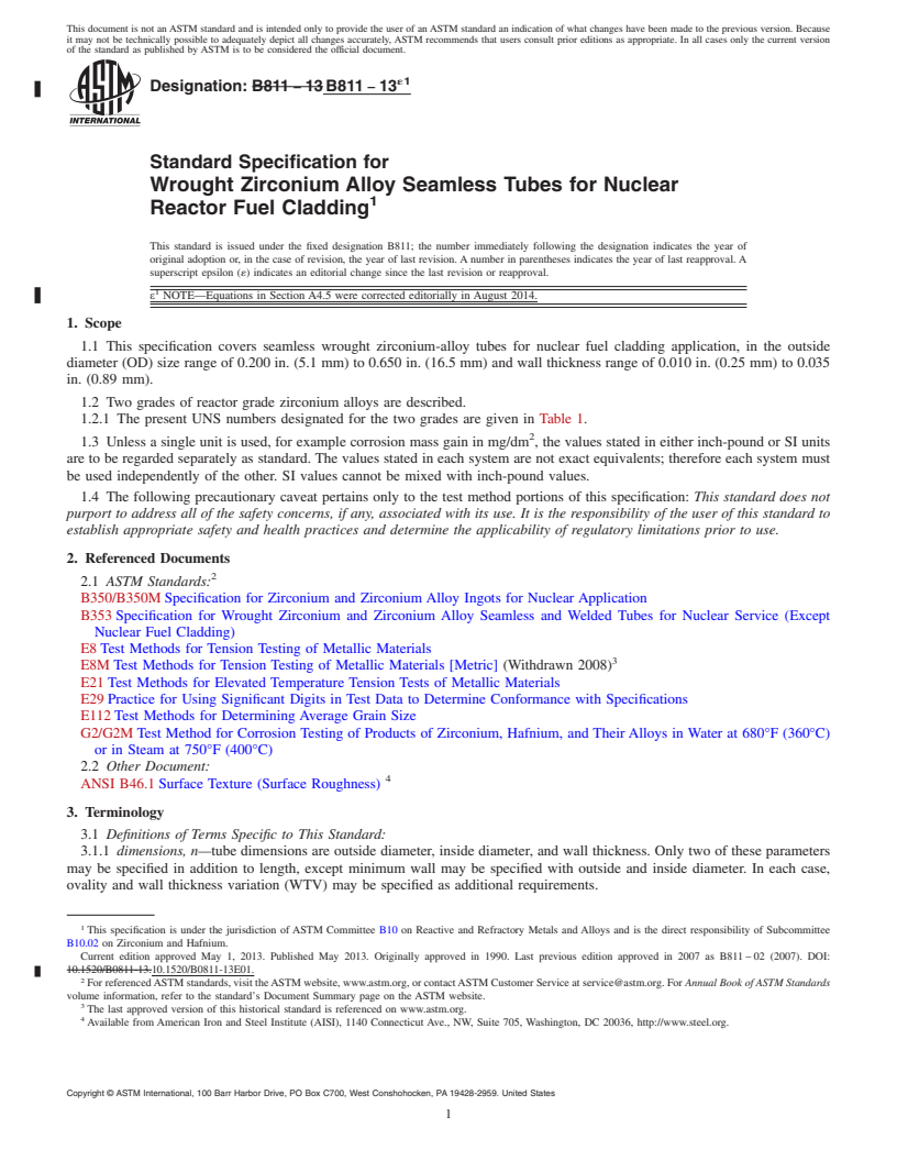 REDLINE ASTM B811-13e1 - Standard Specification for Wrought Zirconium Alloy Seamless Tubes for Nuclear Reactor  Fuel Cladding