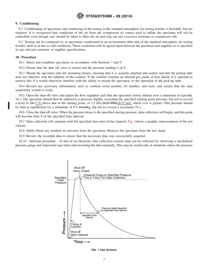 REDLINE ASTM D7559/D7559M-09(2014) - Standard Test Method for  Determining Pressure Decay of Inflatable Restraint Cushions