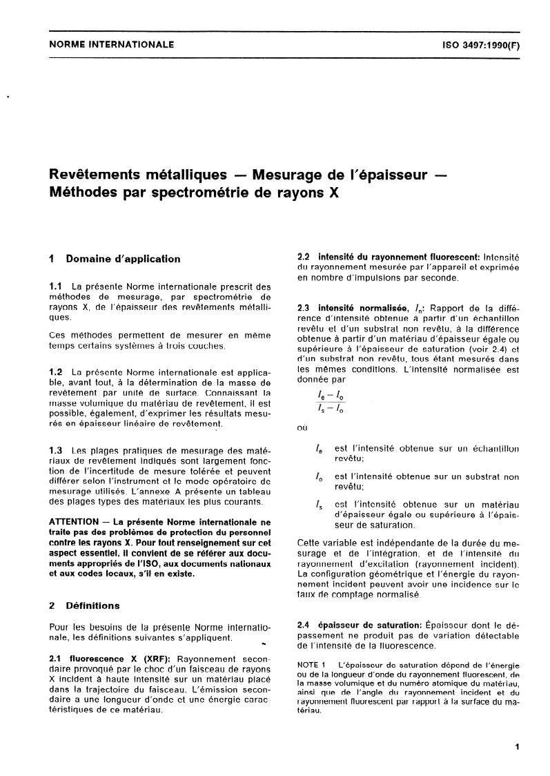ISO 3497:1990 ISO 3497:1990 - Revêtements métalliques — Mesurage de l'épaisseur — Méthodes par spectrométrie de rayons X
Released:11/8/1990